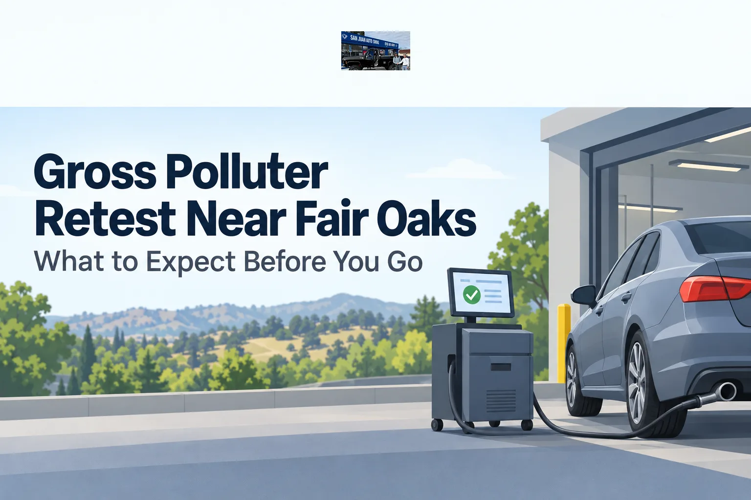 Gross Polluter Retest Near Fair Oaks: What to Expect