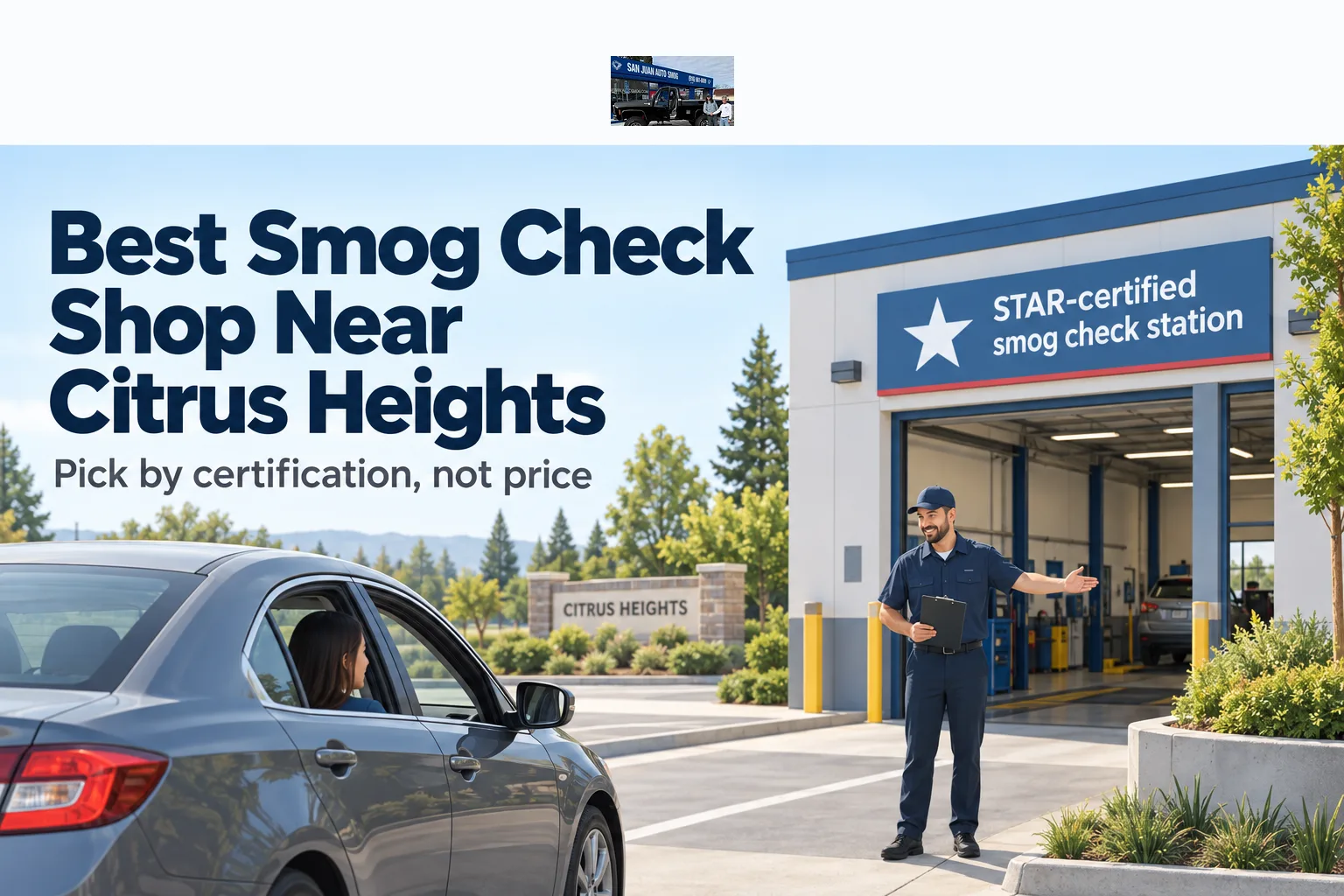 Best Smog Check Shop Near Citrus Heights, CA