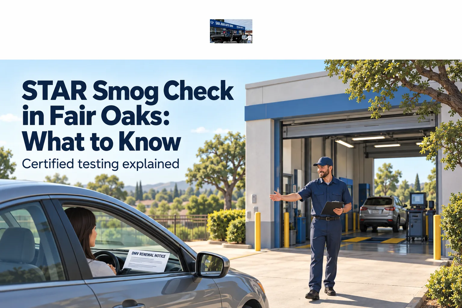 STAR Smog Check in Fair Oaks: What You Need to Know