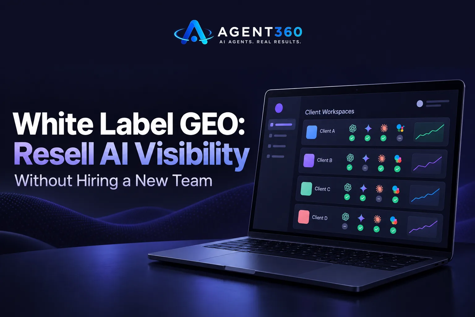 White Label GEO: Resell AI Visibility Without New Hires