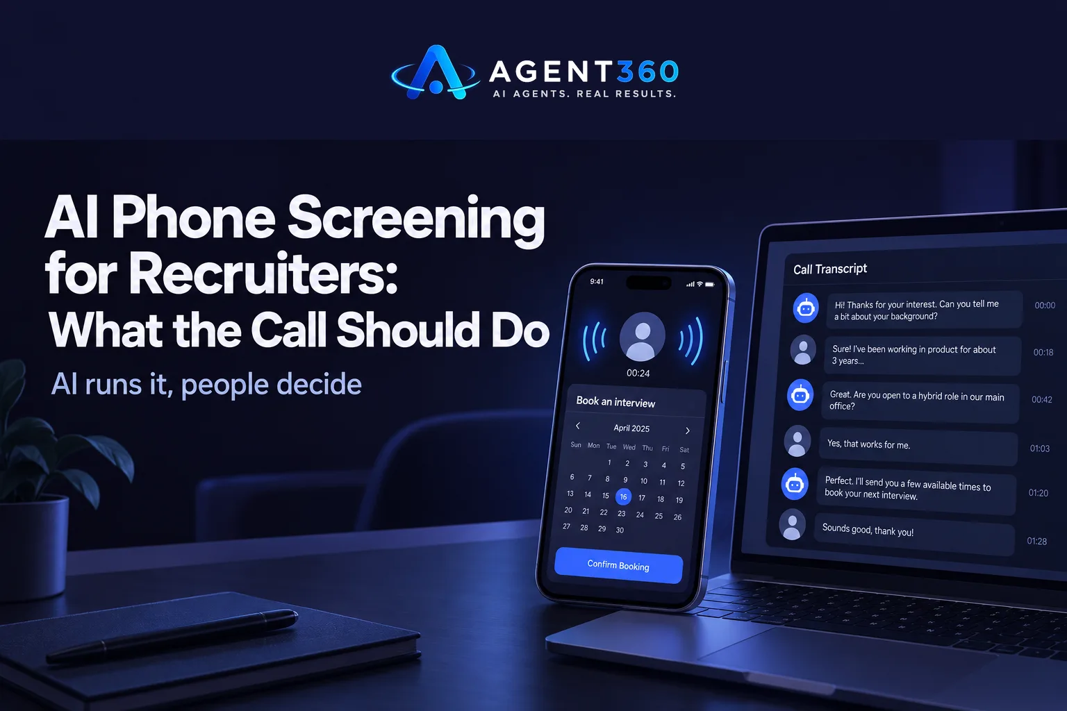 AI Phone Screening for Recruiters: What the Call Should Do