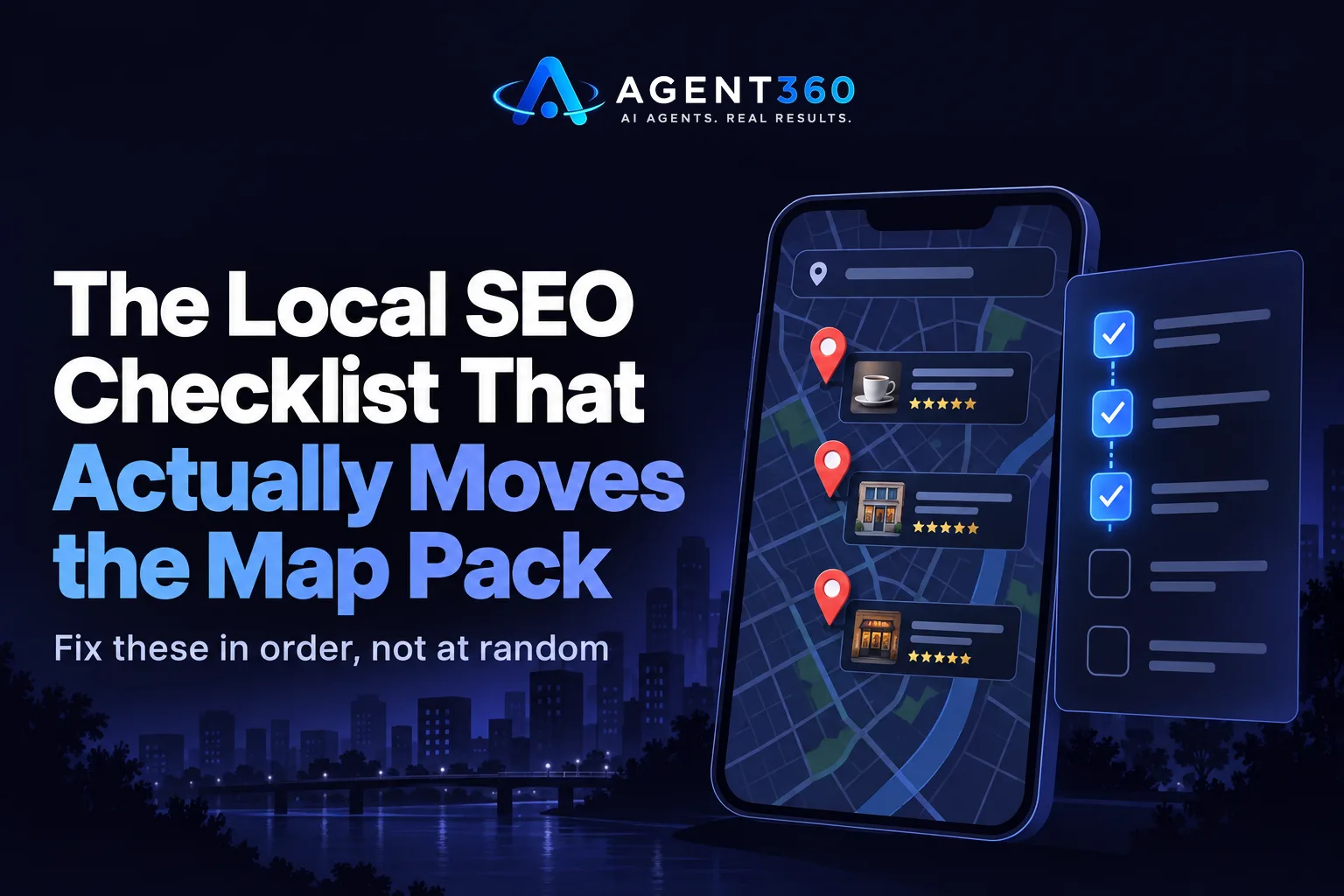 The Local SEO Checklist That Actually Moves the Map Pack