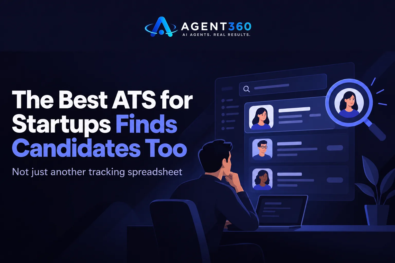 The Best ATS for Startups Finds Candidates Too