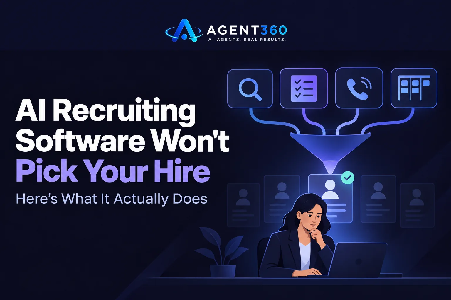 AI Recruiting Software Won't Pick Your Hire — Here's What It Does