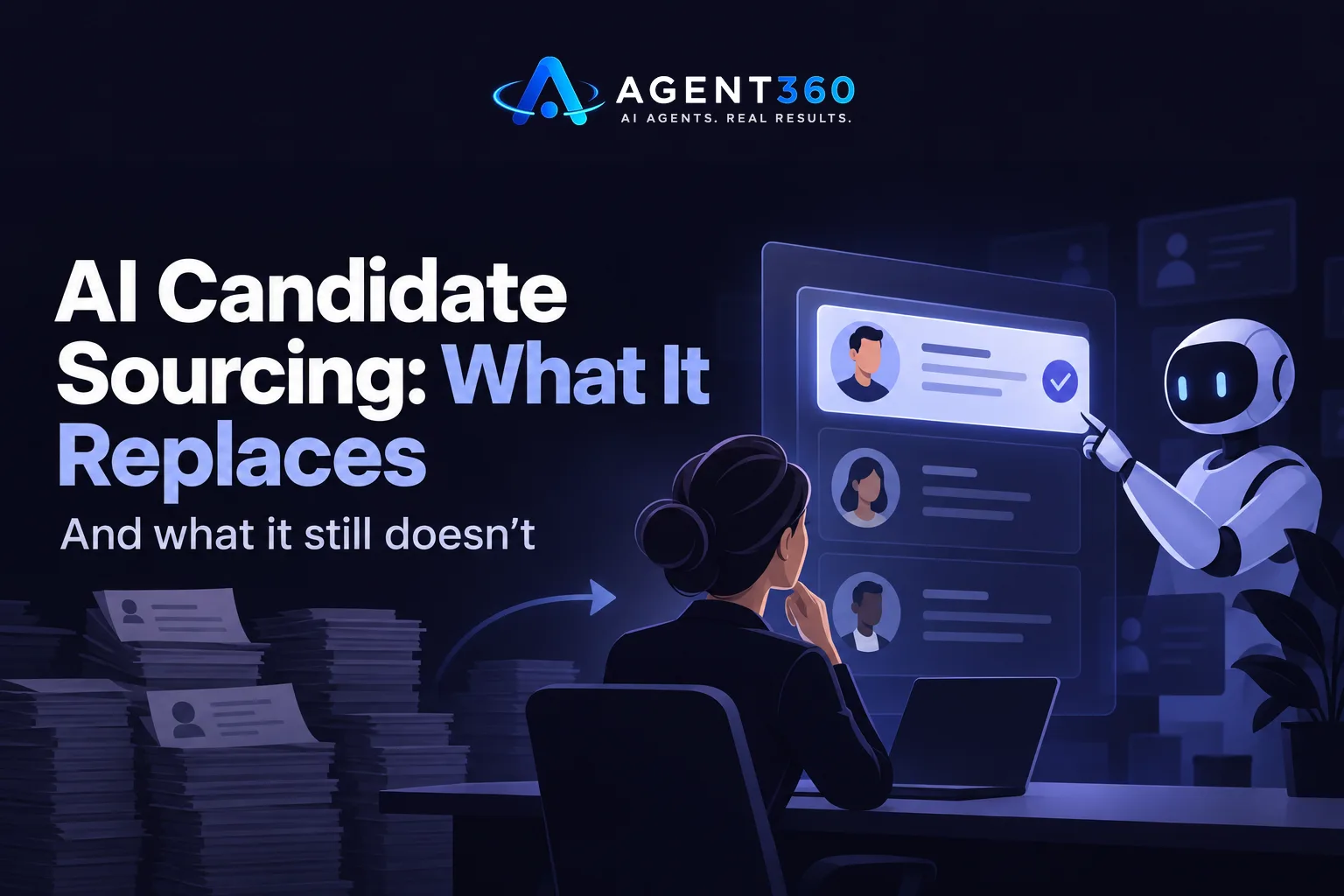AI Candidate Sourcing: What It Replaces, What It Doesn't
