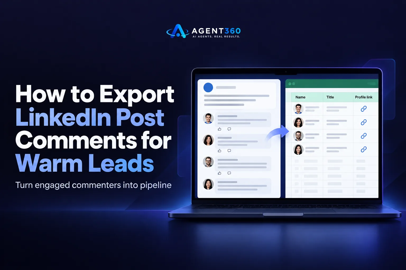 How to Export LinkedIn Post Comments for Warm Leads
