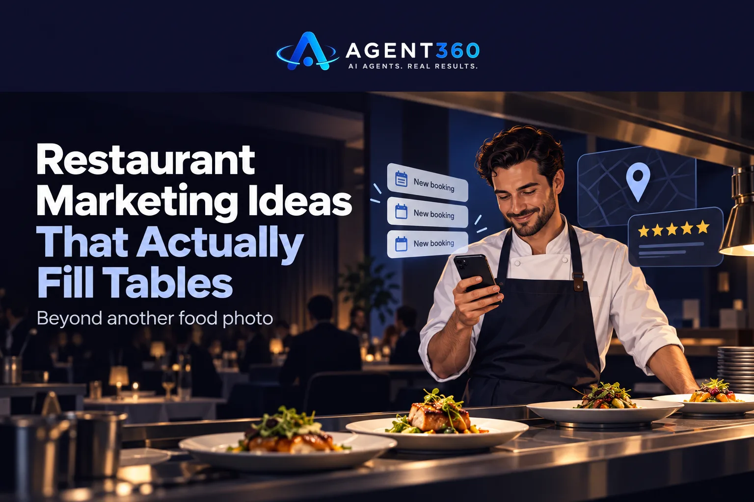 Restaurant Marketing Ideas That Actually Fill Tables