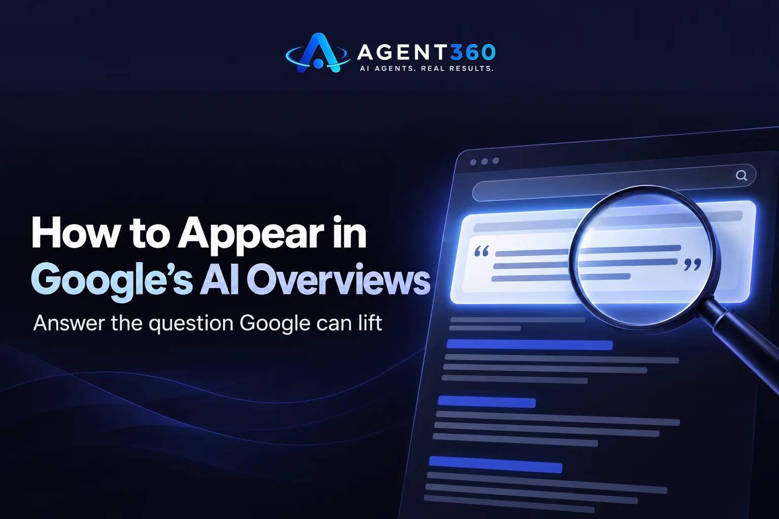 How to Appear in Google's AI Overviews
