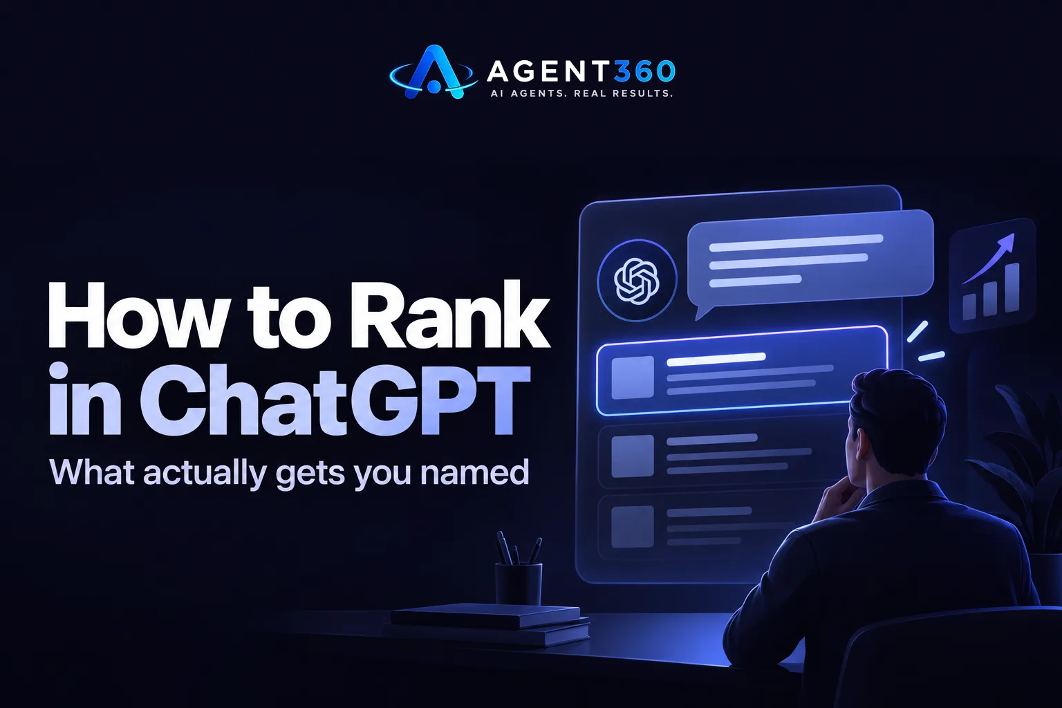 How to Rank in ChatGPT: What Actually Gets You Named